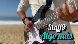 Algo m&aacute;s - Staff9