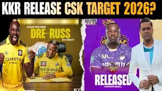 KKR RELEASE ANDRE RUSSELL CSK TARGET IPL 2026 | ANDRE RUSSELL IPL 2026 NEWS