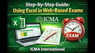 Step-by-Step Guide: Using Excel in Web-Based Exams | ICMA International