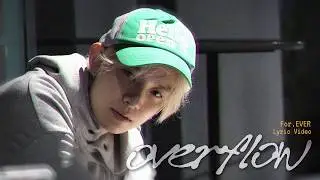 EVAN (에반) 'Overflow' Lyric Video | 전하지 못할 네게 이 편지를 써봐