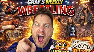 WWE EURO TRASH TOUR ROLLS ON  | AJ IN TNA| MJF IS AEW  | Gray’s Weekly Wrestling Waffle