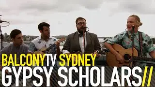 GYPSY SCHOLARS - AIR&rsquo;S A LITTLE COOLER (BalconyTV)