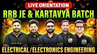 Live Orientation Session: RRB JE Express Batch & Kartavya Batch For Electrical Branch