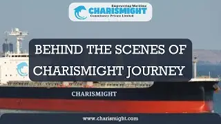 🌊 Behind the Scenes of Charismight Journey: Building Maritime Excellence🌊