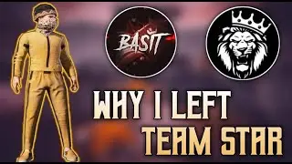 Why i Left Team STAR  l  Full Explained