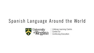 Personal Interest Course Sampler: Spanish Language Around the World