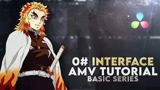 Interface and Shortcuts - Davinci Resolve AMV Basics Series - 0