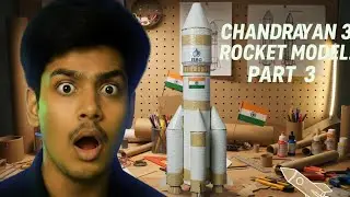 &ldquo;Cardboard Chandrayaan 3 Part-3 | DIY ISRO Rocket Model &ndash; Epic Experiment 2025 🚀&rdquo;