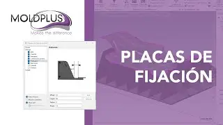As&iacute; funcionan las placas de fijaci&oacute;n con Moldplus en Mastercam