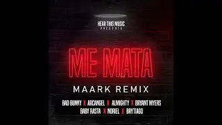 Bad Bunny - Me Mata (Maark Remix)🐰x🐯[instumental Version]