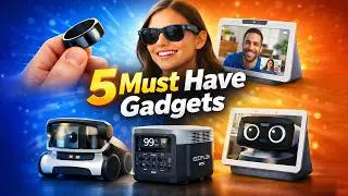 These 5 Smart Tech Gadgets Will Change Your Daily Life