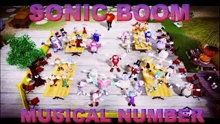 Sonic Boom - Musical Number Scene | WTF???