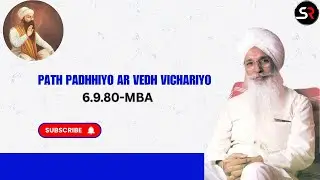 रूहानी सत्संग || Path Padhhiyo Ar Vedh Vichariyo - ( 6.9.1980 ) पूज्य परम संत बाबा मैनेजर साहिब जी