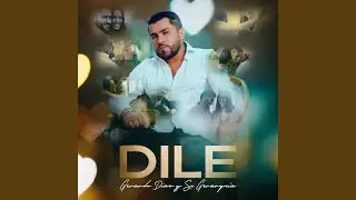 Dile