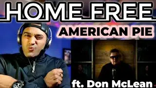 Home Free - American Pie ft. Don McLean (Official Music Video) | First Time Reaction