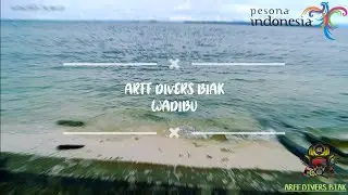 ARFF DIVERS BIAK !!! Surga Bawah Laut, WADIBU, BIAK NUMFOR