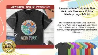 Awesome New York Mets New York Jets New York Knicks Mashup Logo T-Shirt
