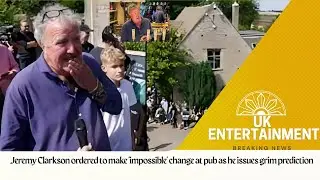 Jeremy Clarkson ordered to make 'impossible' change at pub as he issues grim prediction
