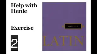 Help with Henle Chapter 1: Exercise 2
