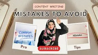 Common Content Writing Mistakes | Content Wriitng Series | Rahmathul Sajitha #contentwritingtutorial