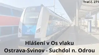 Hlášení v Os vlaku (S3) - Ostrava-Svinov - Suchdol nad Odrou