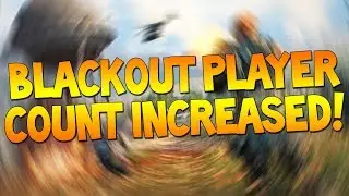 Player Count Increased! Major Looting Changes & Crashes Fixed! (BO4 Blackout)