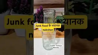 Junk Food Khate Ho? ⚠️ Acharya Manishji Batate Hain Iske भयानक नुकसान | Healthy Tips #shortsfeed