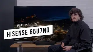 HISENSE 65U7NQ: Лидер сред Mini-LED телевизорите