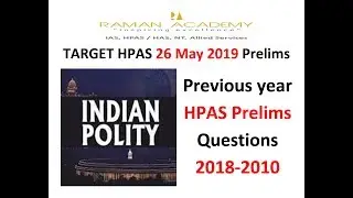 Polity HPAS / HAS previous year questions 2018-10 ||EXPLAINED||. TARGET HPAS 2019