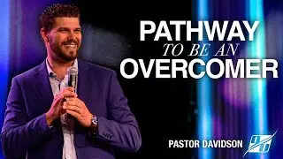 The Overcomer Lives Inside of You | Pastor Davidson