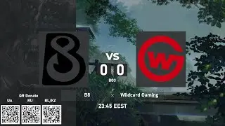 B8 vs. Wildcard Gaming - The International 2023 - North America Qualifier BO3 @4liver