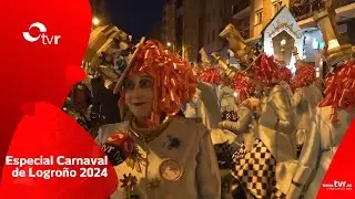 ESPECIAL CARNAVAL LOGROÑO 13.02.24 2 BLOQUE