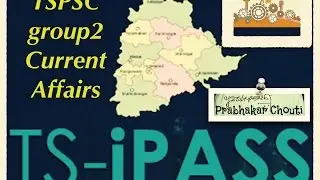 Telangana policies TS-iPASS TSPSC grou1 and group2
