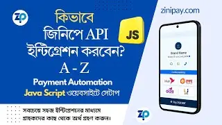 How to Setup ZiNiPay in JavaScript Website | API Integration (step-by-step guide) Bangla Tutorial