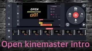 How to make kinemaster open intro||Kinemaster Tutorial