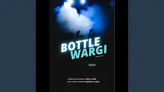 Bottle Wargi