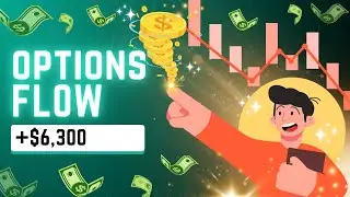 $6,300 DAY | How I Predicted This Market Move Using Options Flow Data 🔥