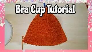 Crochet Bra Cup Tutorial | Perfect Triangle