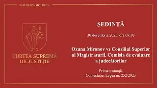Ședința CSJ din 30 decembrie 2025, Oxana Mironov vs CSM