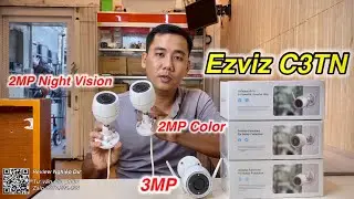 Review Camera Ezviz C3TN 2MP Night vision C3TN Color và C3TN 3MP