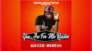 Alex (T.O.K) - Ayo Ayo (#1)