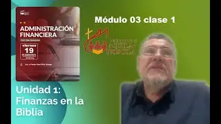 mod03 clase1 Finanzas Biblicas