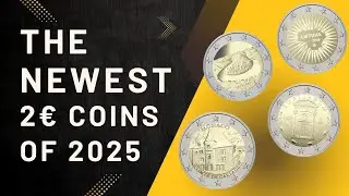 THE NEWEST 2&euro; COINS OF 2025!
