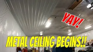 Super Awesome shop upgrades phase 4-  Metal ceiling for the pole barn shop!