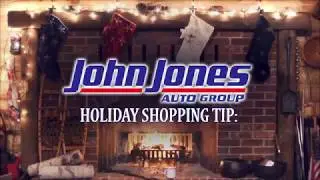 Holiday Shopping Tips   |  John Jones Auto Group