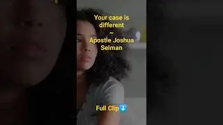 Your Case is different #koinoniaglobal #apostlejoshuaselman #onlinesermon