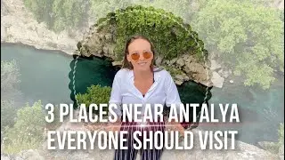 TOP 3 nature places around Antalya. Turkey 2021