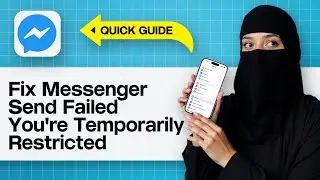 Исправлена ​​ошибка отправки в Messenger | Временно ограничен доступ в Messenger