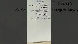 Convergent & Divergent Sequences Questions #digitallearningportal #shorts #shortsfeed #ytshorts