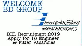 BEL Recruitment 2019 Apply for 18 Engineer & Fitter Vacancies